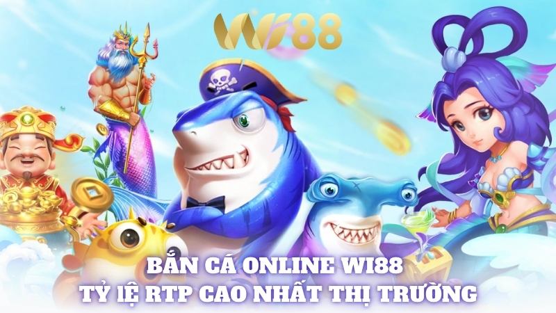 WI88 Chuyên mục săn cá được ưa thích bởi tỷ lệ RTP vượt trội, cơ hội thắng lớn